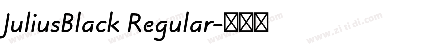JuliusBlack Regular字体转换